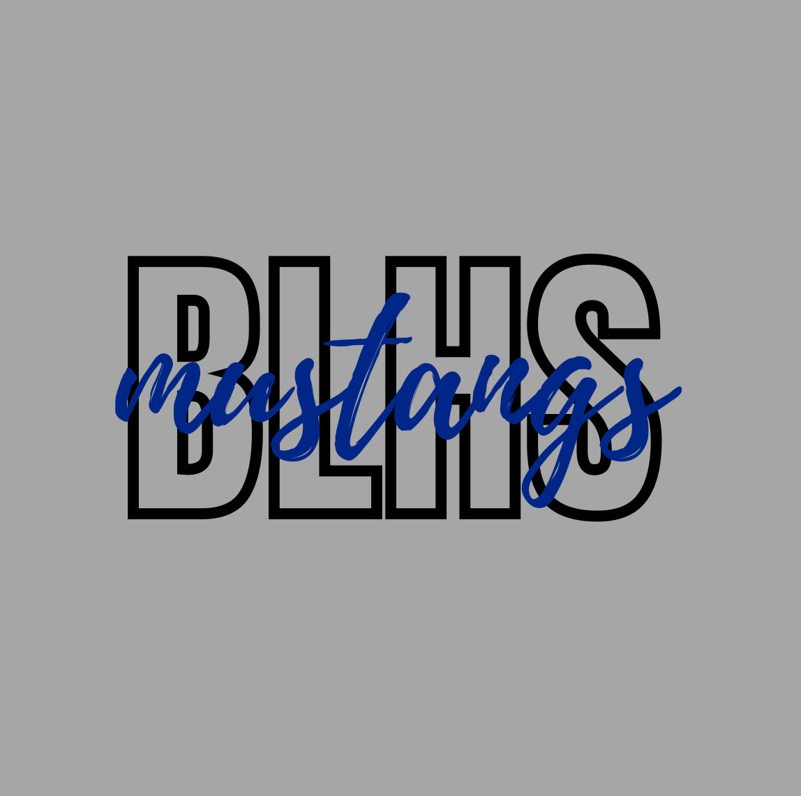 BLHS Mustangs Fanwear